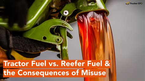 Do I use tractor fuel or reefer fuel TRACTOR FUEL VS. . What is reefer fuel vs tractor fuel